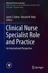 Clinical Nurse Specialist Role and Practice