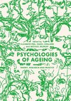 Psychologies of Ageing