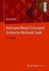 Holzmann/Meyer/Schumpich Technische Mechanik Statik