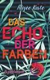 Das Echo der Farben