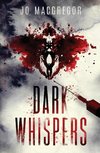 Dark Whispers