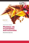 Modelos de ecuaciones estructurales