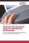 Glosario de términos para la orientación profesional