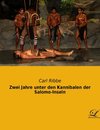 Zwei Jahre unter den Kannibalen der Salomo-Inseln