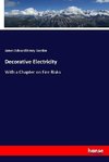 Decorative Electricity