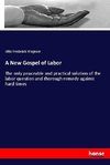 A New Gospel of Labor