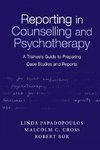 Reporting in Counselling and Psychotherapy