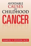 Avoidable Causes of Childhood Cancer