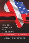 Health, Ethnicity, and Well-Being