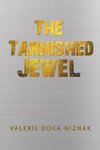 The Tarnished Jewel