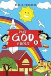 Put God First