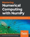 Mastering Numerical Computing with NumPy