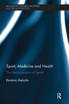 Sport, Medicine and Health