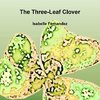 The Three-Leaf Clover