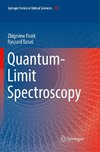 Quantum-Limit Spectroscopy