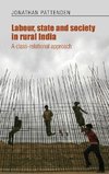 Labour, state and society in rural India