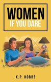 Women If You Dare