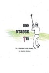 One O'Clock Tee