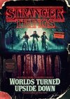 Stranger Things: Worlds Turned Upside Down