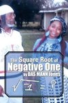 The Square Root of Negative One