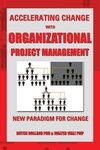 Accelerating Change with Organizational Project Management