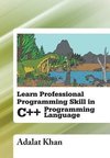 Learn Professional Programming Skill in C++ Programming Language