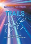 Trails of Light