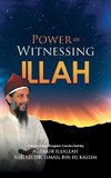 Power of Witnessing Illah