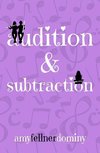 Audition & Subtraction