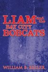 Liam and the Bay City Bobcats