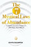 The 7 Mystical Laws of Abundance