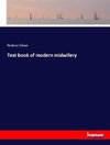 Text book of modern midwifery