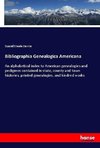 Bibliographia Genealogica Americana