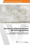 Konversionsflächen jenseits der Ballungszentren