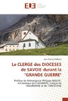 Le CLERGE des DIOCESES de SAVOIE durant la 