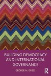 Building Democracy and International Governance