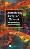 Chemotaxis, Reaction, Network