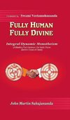 Fully Human- Fully Divine