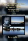 Over Three Hundred Years of Black People in Blounts Creek, Beaufort County, North Carolina