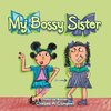 My Bossy Sister