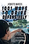 1001 Ways to Drive Defensively