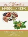 The Miracle of Herbs and Spices