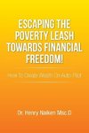 Escaping the Poverty Leash Towards Financial Freedom!