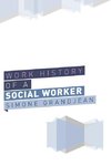 Working History of a Social Worker