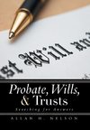 Probate, Wills, & Trusts