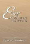 The Essay and the Modern Proverb