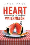 The Heart of the Watermelon