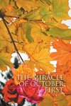 The Miracle of October First