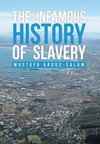 The Infamous History of Slavery