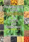 Fascinating Facts about Phytonutrients in Spices and Healthy Food